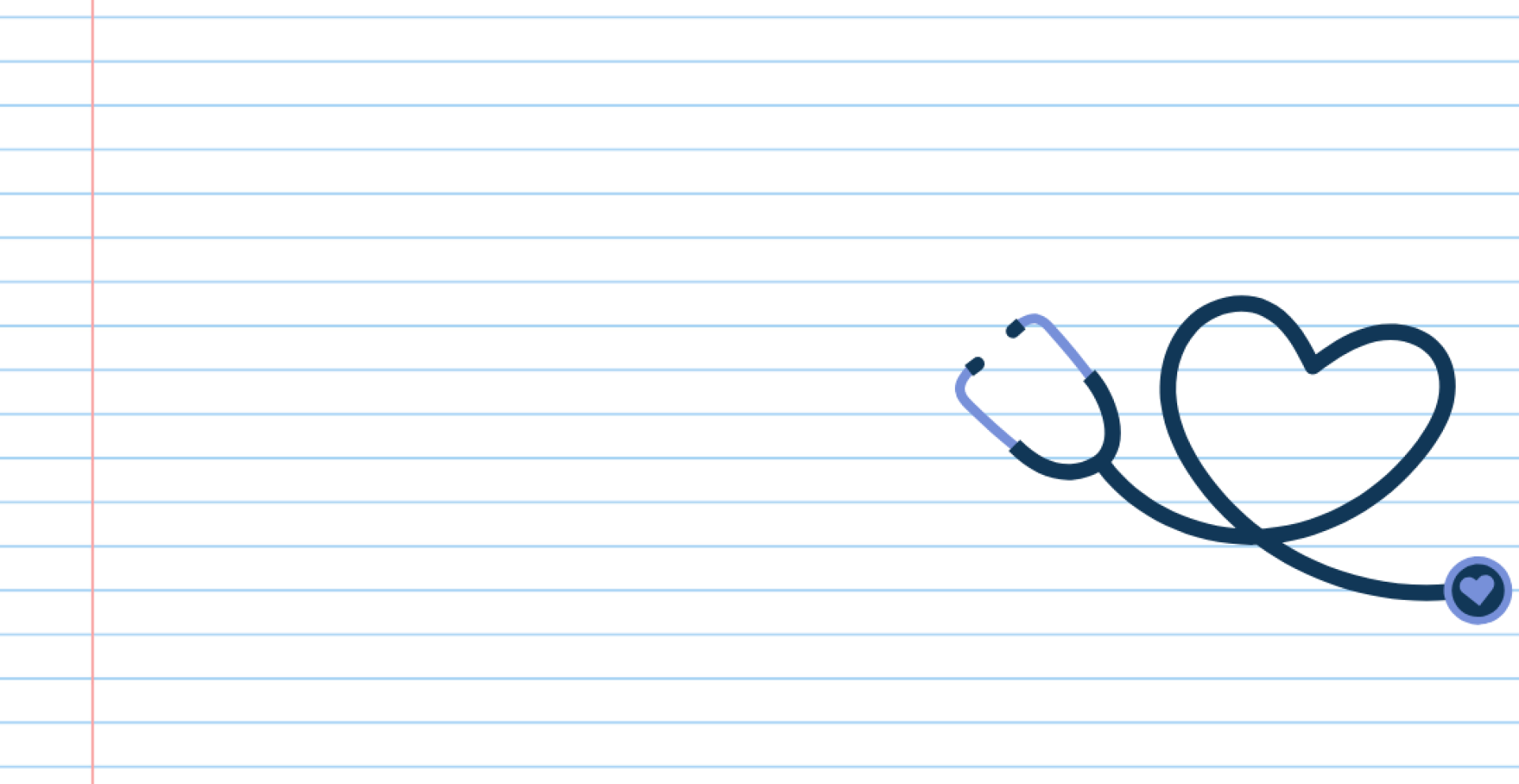 Stethoscope on Notebook Paper