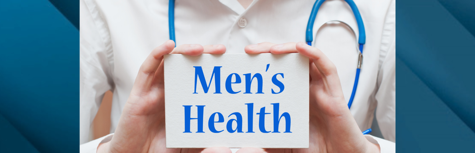 Doctor holding Sign that Says Men's Health