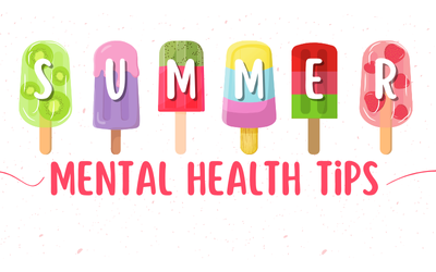 Tips to Stay Mentally Healthy This Summer
