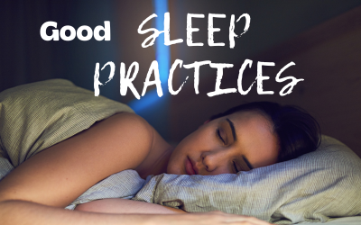 Patient Tips: Good Sleep Practices