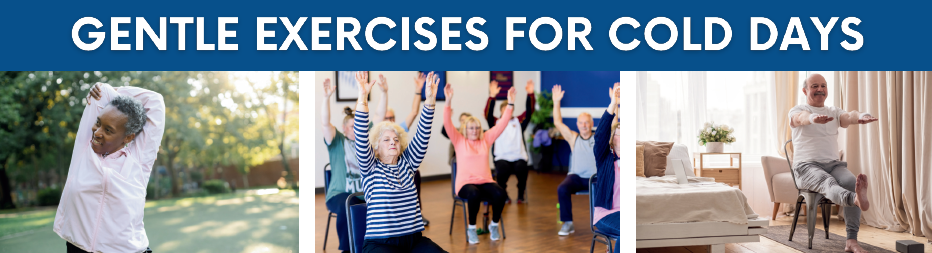 Graphic showing Seniors exercising. Gentle Exercises for Cold Days